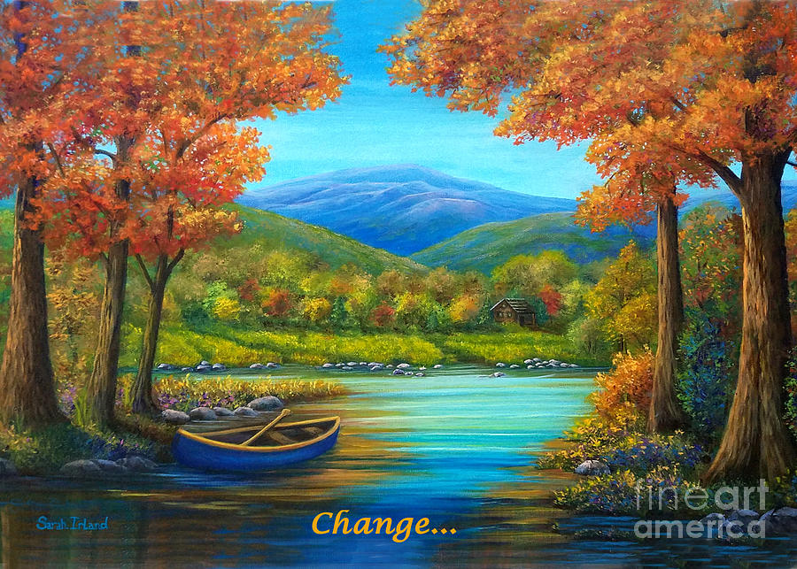 Change Card - Autumn Respite Painting by Sarah Irland