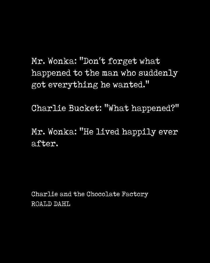 Charlie And The Chocolate Factory Digital Art - Charlie and the Chocolate Factory - Roald Dahl Quote - Literature - Typewriter Print - Black by Studio Grafiikka