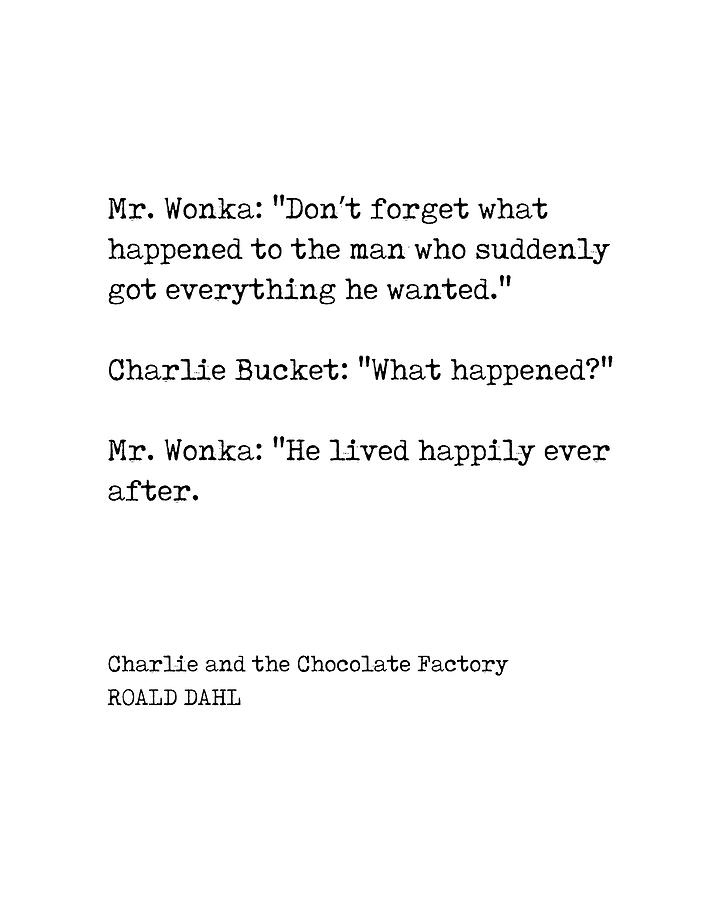 Charlie And The Chocolate Factory Digital Art - Charlie and the Chocolate Factory - Roald Dahl Quote - Literature - Typewriter Print by Studio Grafiikka