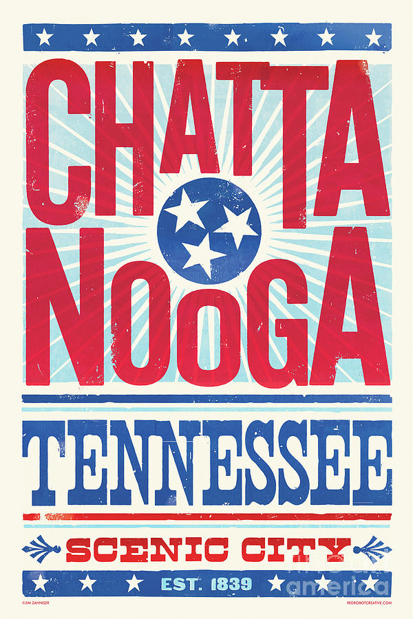 Chattanooga Poster - Tennessee Digital Art by Jim Zahniser