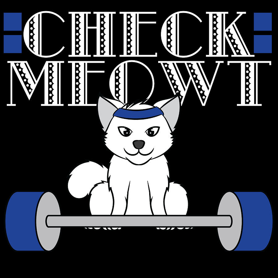 Check Meowt Weightlifting Theme Cat Daddy Pet Animals Kitten Feline ...