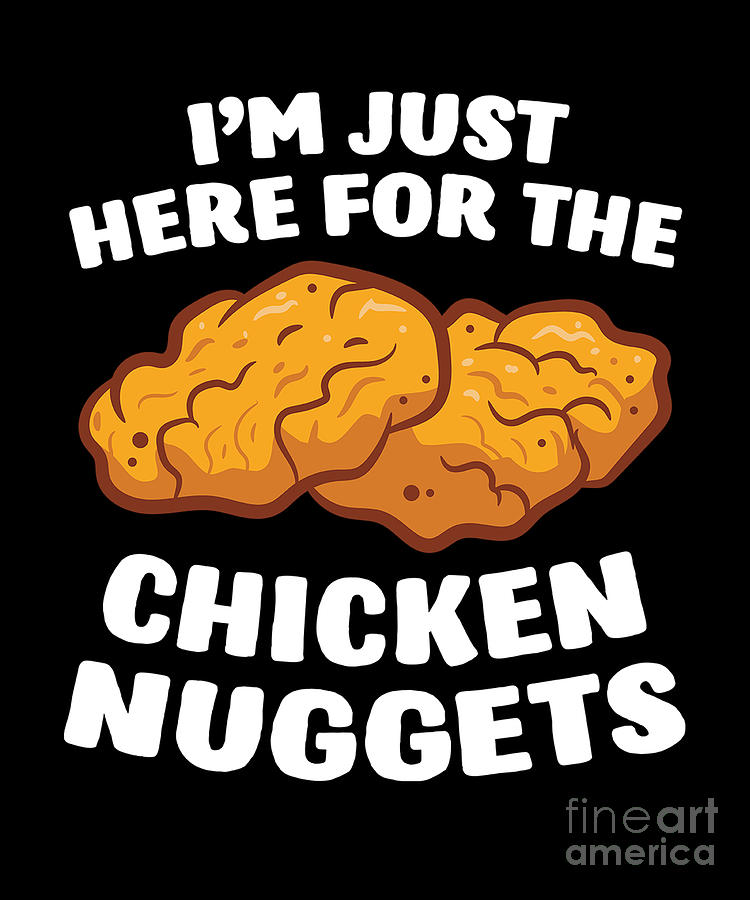 Chicken Nuggets Lover I'm Just Here For The Chicken Nuggets Pullover Hoodie
