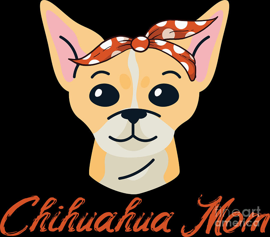 CHIHUAHUA Mom Dog Mother Mother's Day Gift Poster for Sale by