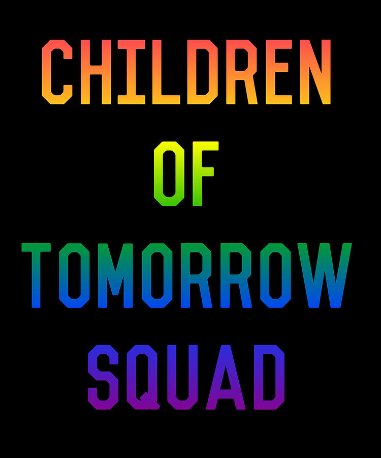 Children of Tomorrow Squad Digital Art by Flippin Sweet Gear