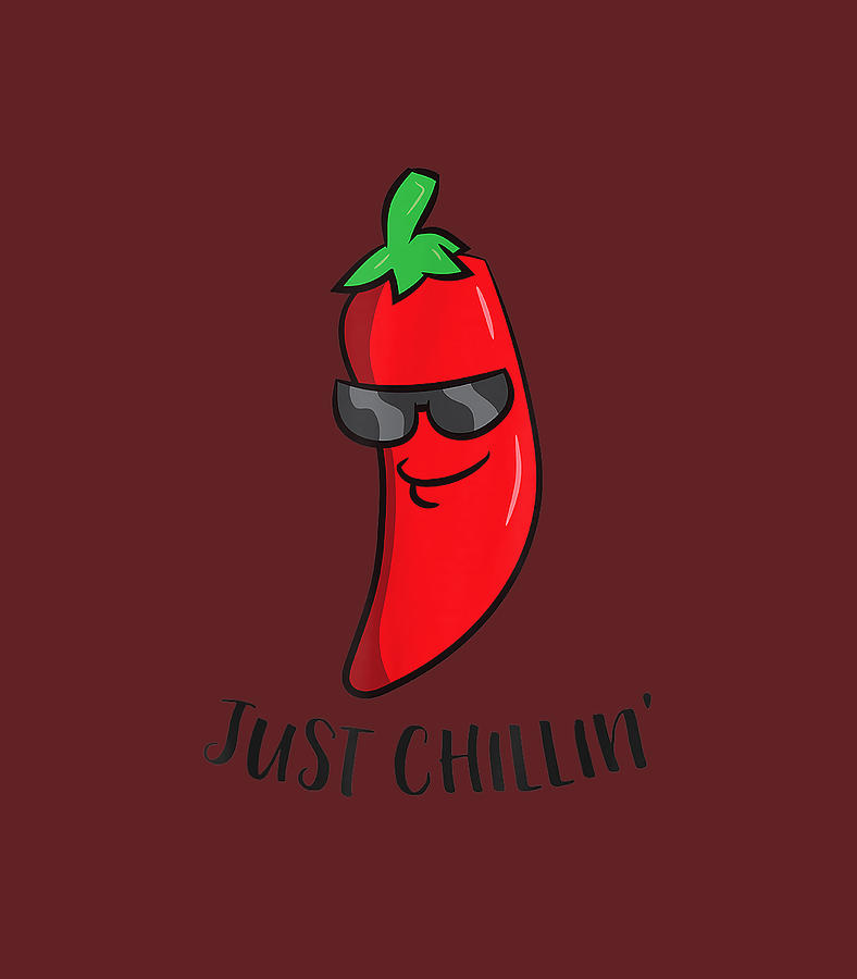 Chili Just Chillin Love Chilis Cinco De Mayo Cinco De Mayo Digital Art