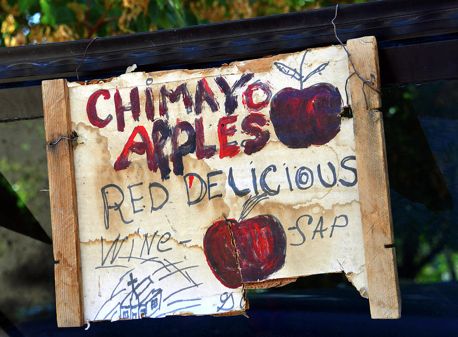 Chimayo apples sign Chimayo NM Photograph by David Lee Thompson