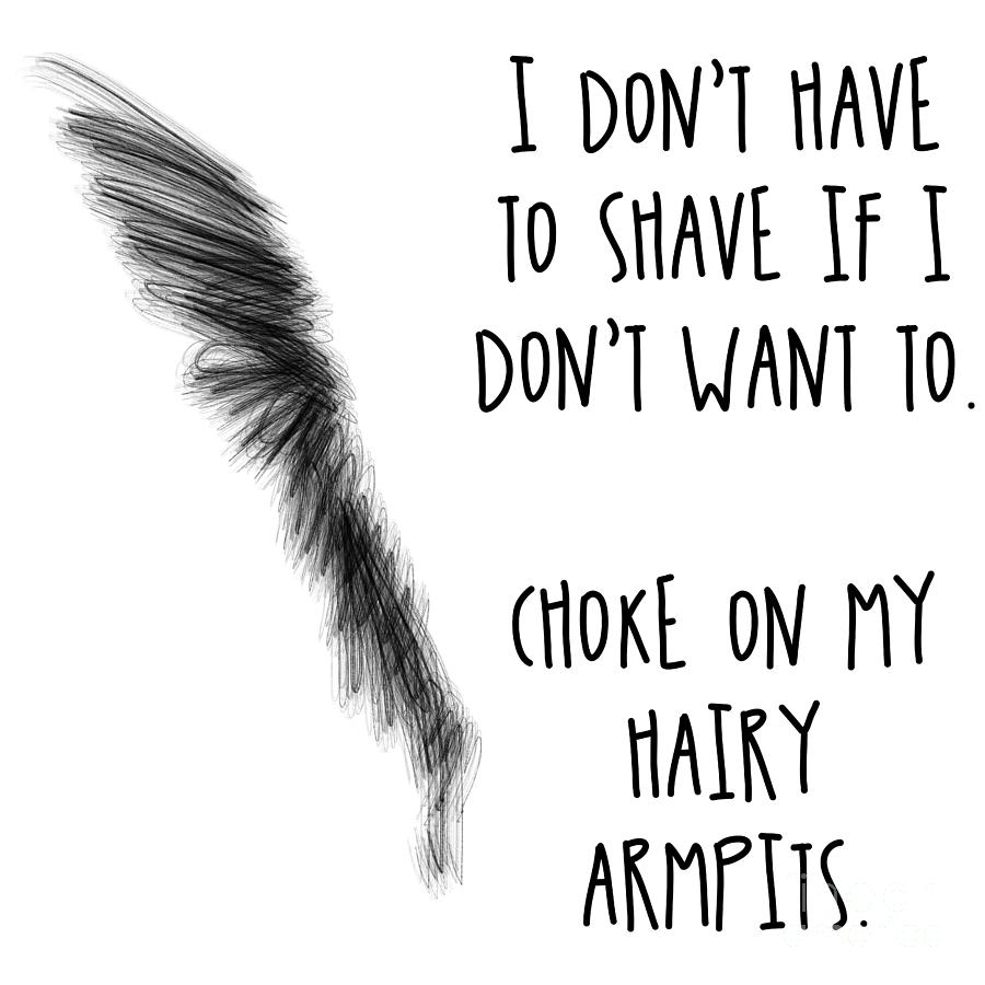 Choke On My Hairy Armpits Magical Feminists by Nathalie Aynie