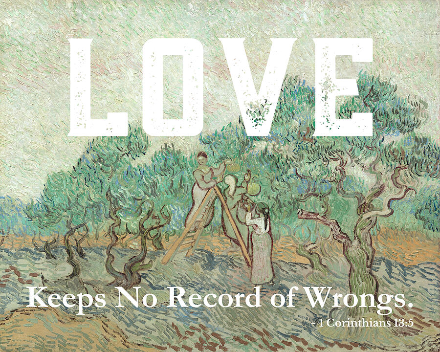 Christian Bible Verse - Love Keeps No Record of Wrongs van Gogh Mixed Media by Bob Pardue