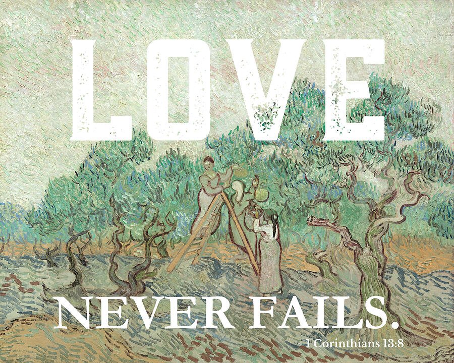 Christian Bible Verse - Love Never Fails van Gogh Mixed Media by Bob Pardue