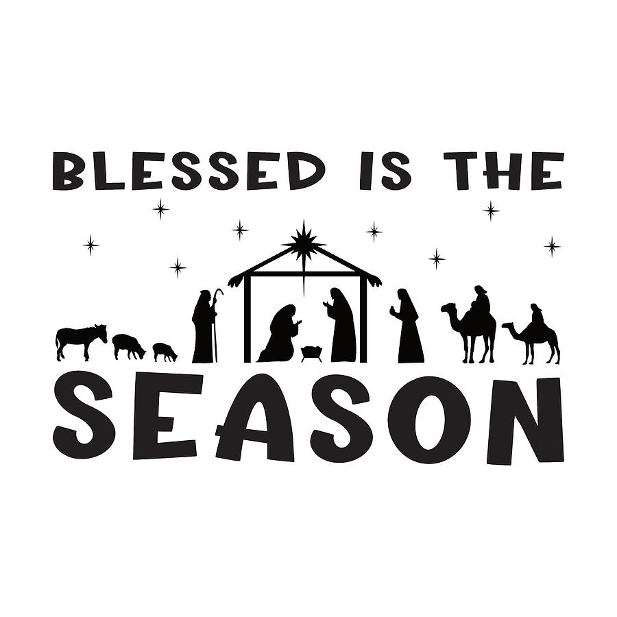 Christian Christmas Nativity - Blessed Season Digital Art by Bob Pardue