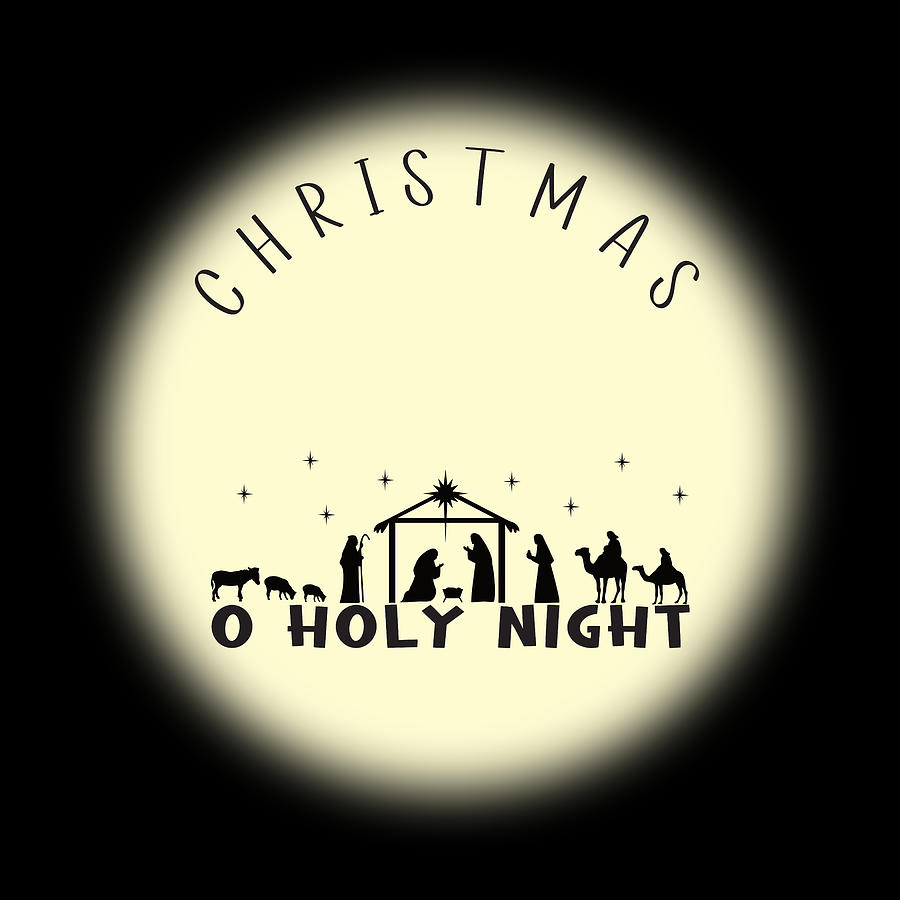 Christian Christmas Nativity - O Holy Night Circle Digital Art by Bob Pardue
