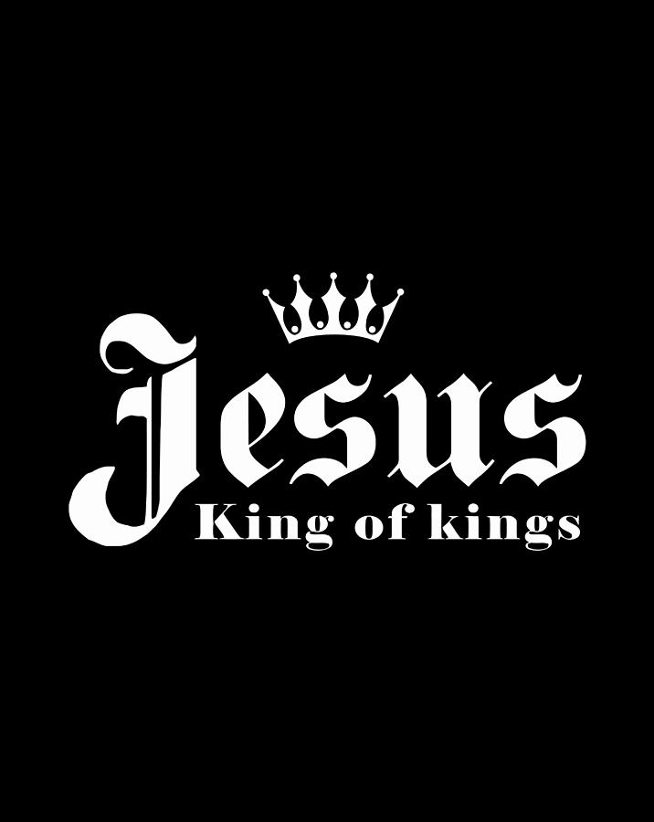 Christian Gifts Religion Bible Verse Jesus King Of Kings Drawing by Hai ...