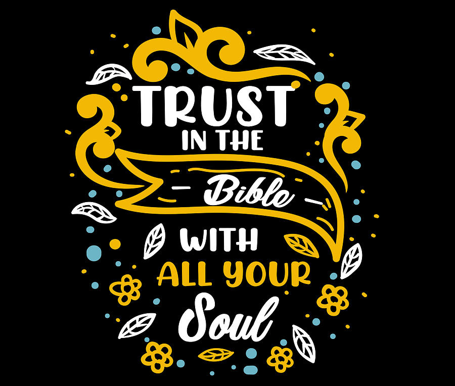 Christianity Trust in the Bible With All Your Heart Christian Drawing ...