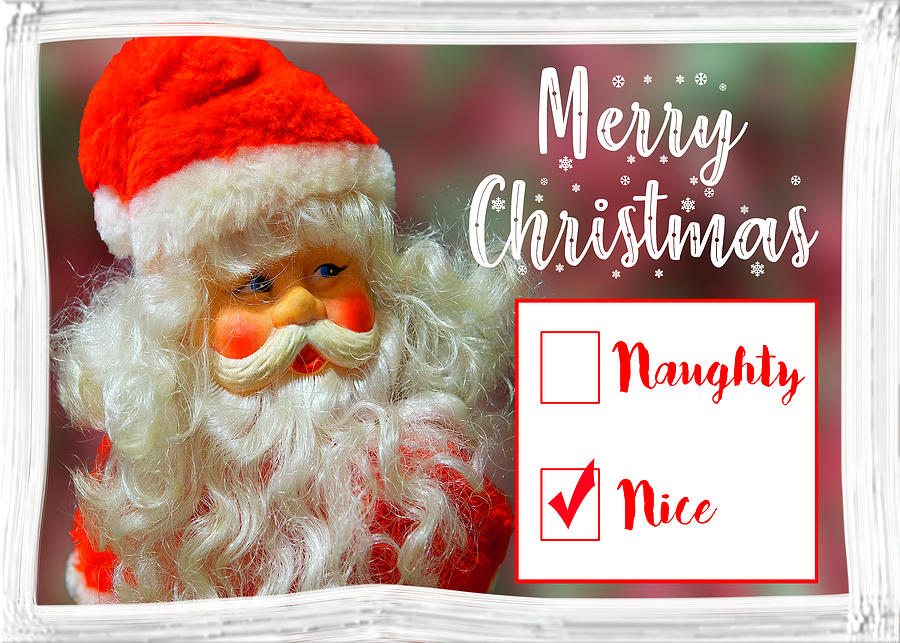 Christmas Card with Santa - Naughty or Nice? Mixed Media by David Morehead