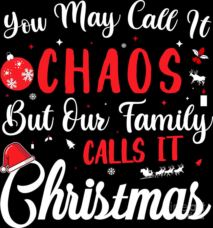 Christmas Funny Sayings Family Holiday Xmas Gift Digital Art by Haselshirt  - Pixels