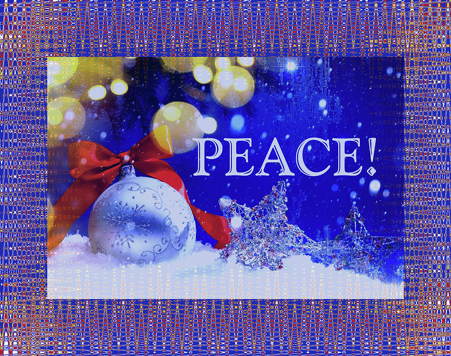 Peace Christmas Greeting - Holiday Greeting Card - Colorful Christmas Images Digital Art by Brooks Garten Hauschild