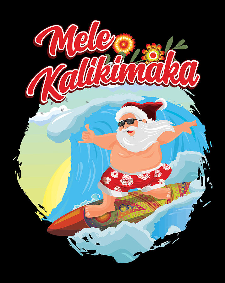 Christmas In July Hawaiian Santa Shaka Aloha Mele Kalikimaka Digital ...