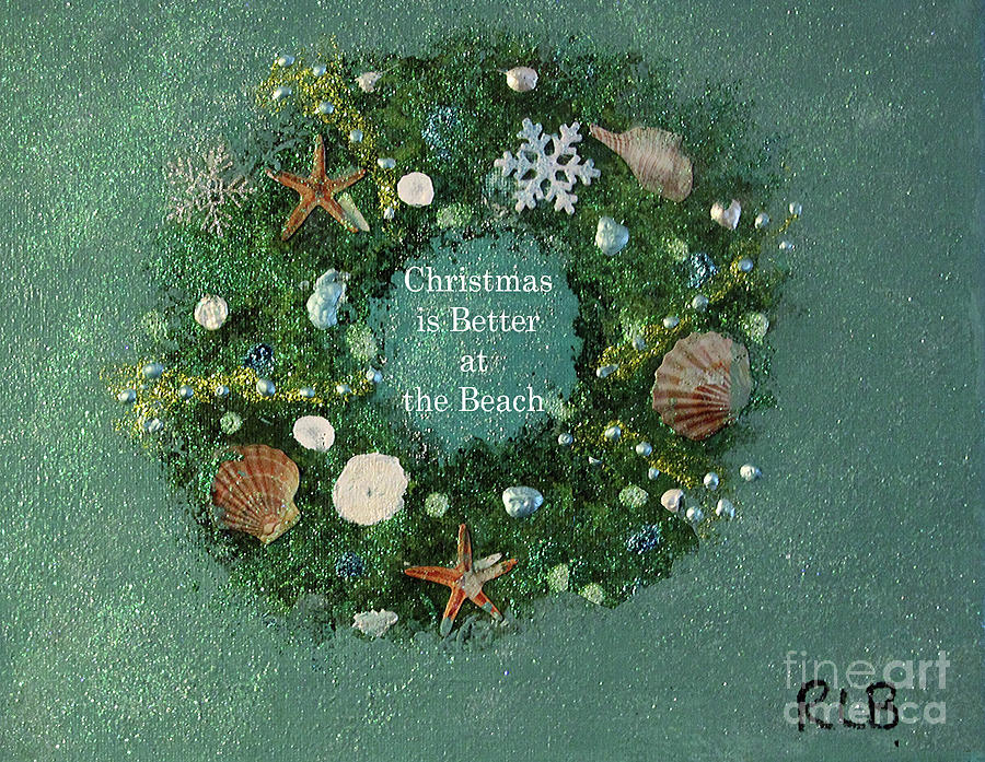 Christmas is Better at the Beach Painting by Rita Brown