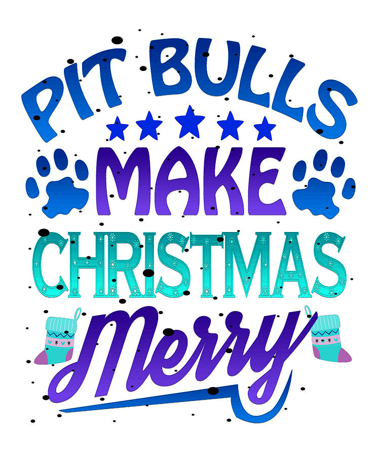 Dog Lover Gift Drawing - Christmas Pit Bulls Make Christmas Merry Pitbull by Kanig Designs