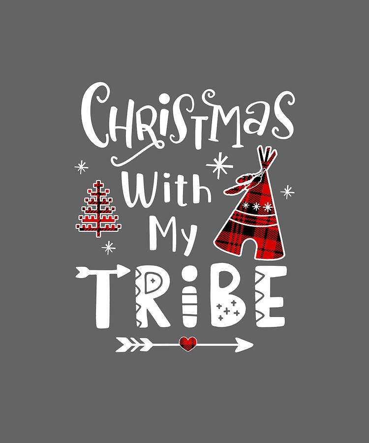 Christmas With My Tribe Red Plaid Matching Family Xmas Digital Art by ...