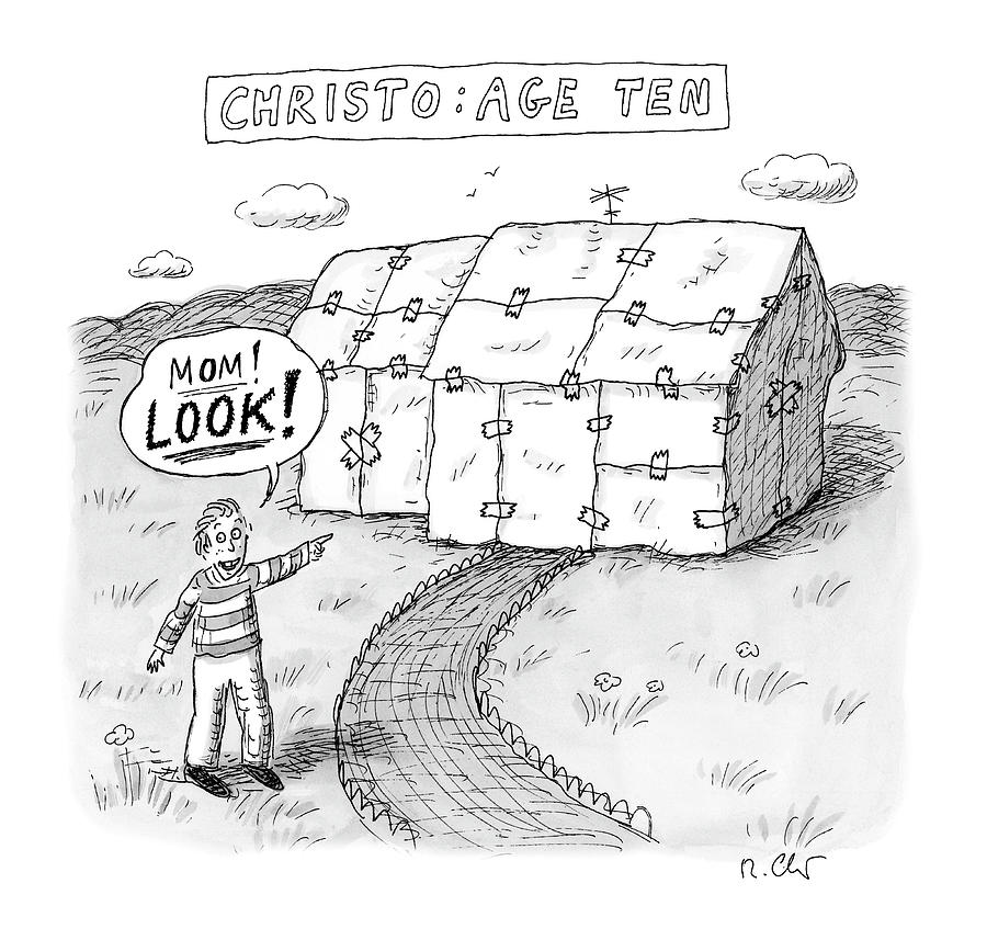 Christo Age Ten Drawing by Roz Chast