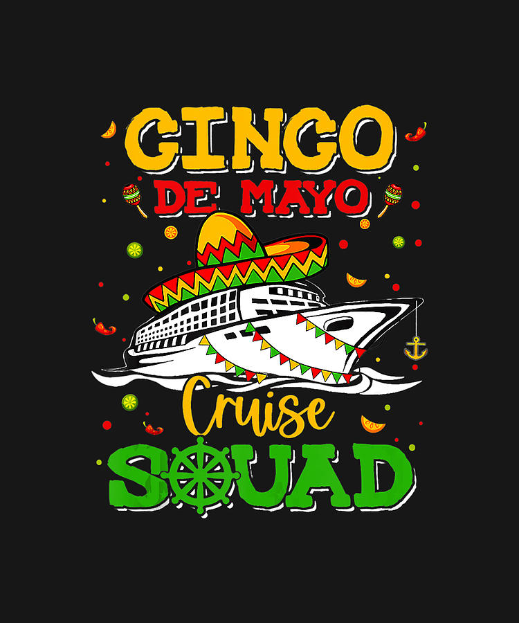Cinco de Mayo Cruise Squad 2023 Mexican Trip Family Matching TShirt
