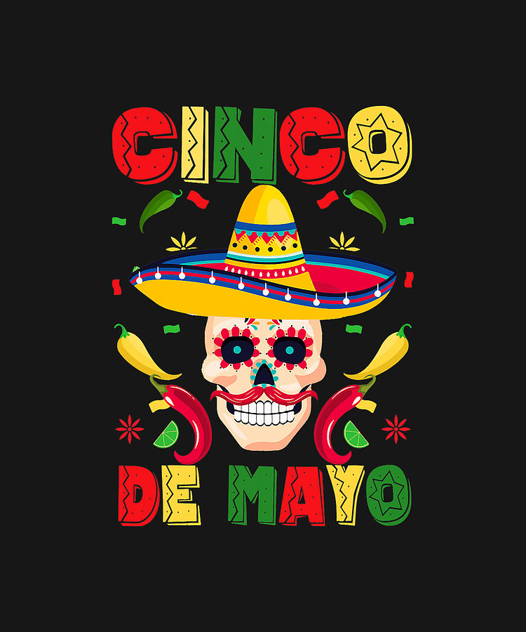 Cinco De Mayo Party Sombrero Sugar Skull Men Women Fiesta T-Shirt ...