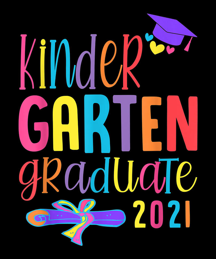 Class Of 2021 Funny Kindergarten Graduate Digital Art by Shannon Nelson ...