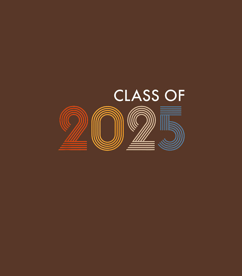 Class of 2025 College University Highchool Future Graduate Digital Art ...