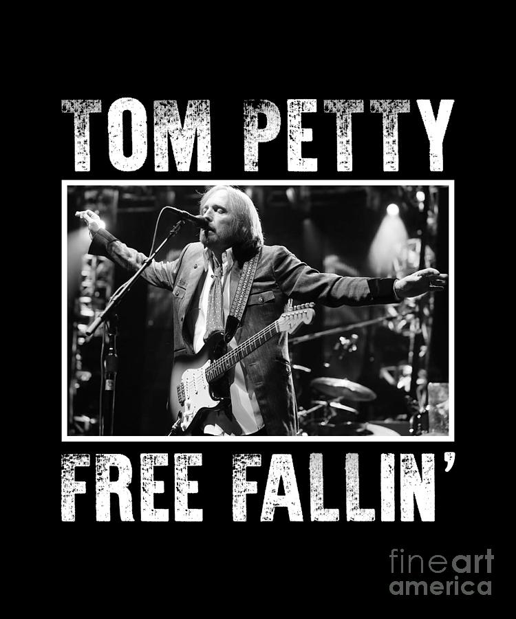 Tom Petty Digital Art - Classic Free Fallin Tom American Petty Legend by Notorious Artist