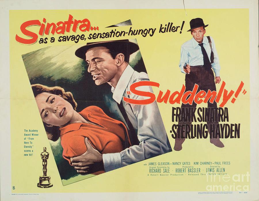 Classic Movie Poster - Suddenly Mixed Media by Esoterica Art Agency