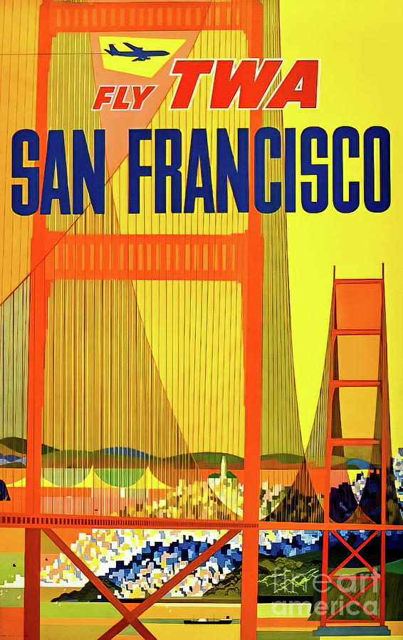 Classic TWA San Francisco Travel Poster 1968 Drawing by M G Whittingham