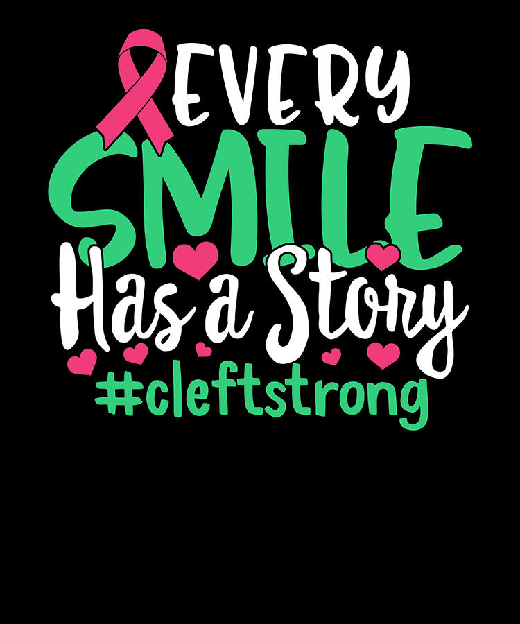 Cleft Lip And Palate Awareness Week Smile Strong Digital Art by Shannon