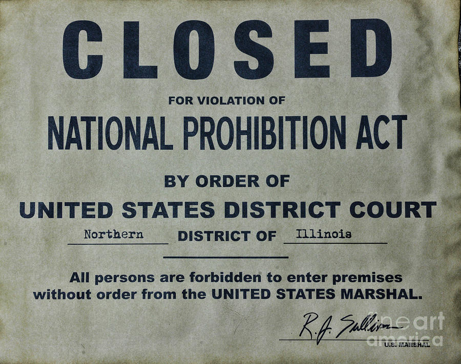 Closed for Violations of the National Prohibition Act Notice Photograph by Paul Ward