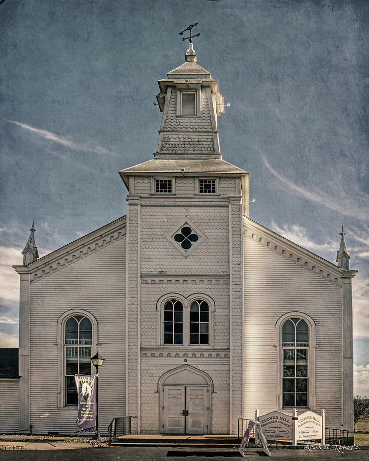 Clover HIll Reformed Church Photograph by Louise Reeves