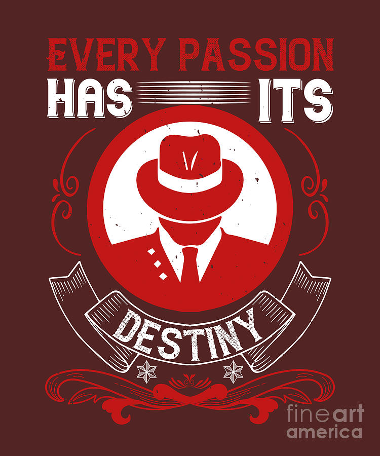Coach Digital Art - Coach Gift Every Passion Has Its Destiny by Jeff Creation