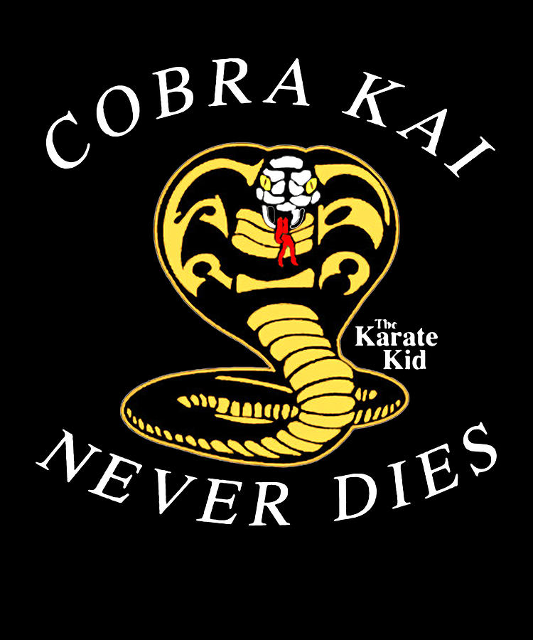 Cobra Kai Never Dies Digital Art By Duong Dam - Fine Art America