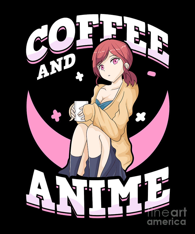 Coffee And Anime Cute Kawaii Girl Coffee Cup Digital Art By The Perfect Presents Pixels