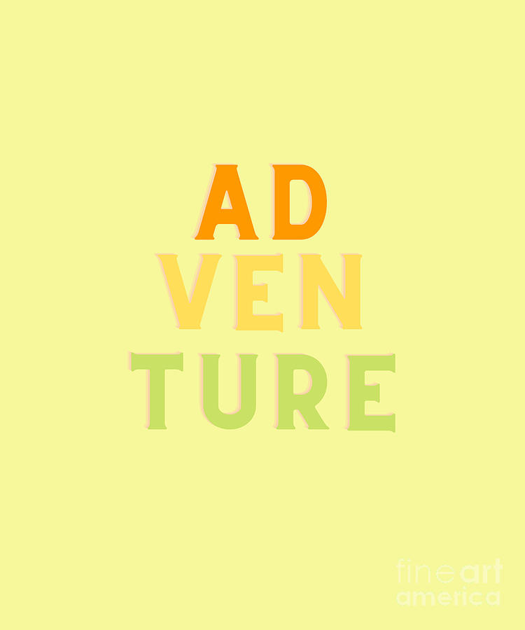 Colorful Adventure Word Design Digital Art by Christie Olstad