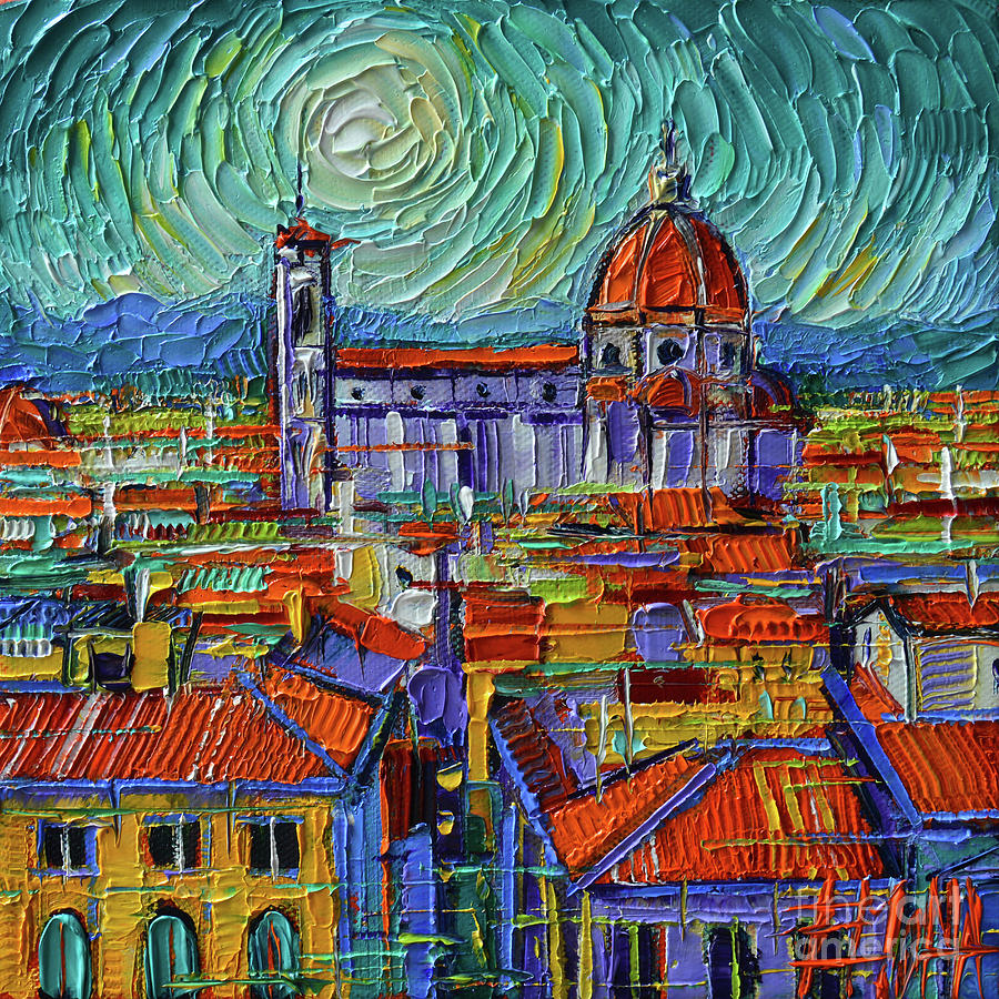 COLORFUL FLORENCE ROOFTOPS stylized palette knife oil painting Mona Edulesco Painting by Mona Edulesco
