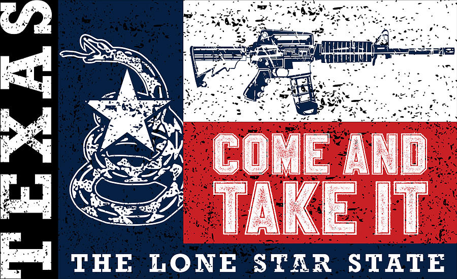 Military Digital Art - Come And Take It Texas The Lone Star State by Jacob Zelazny