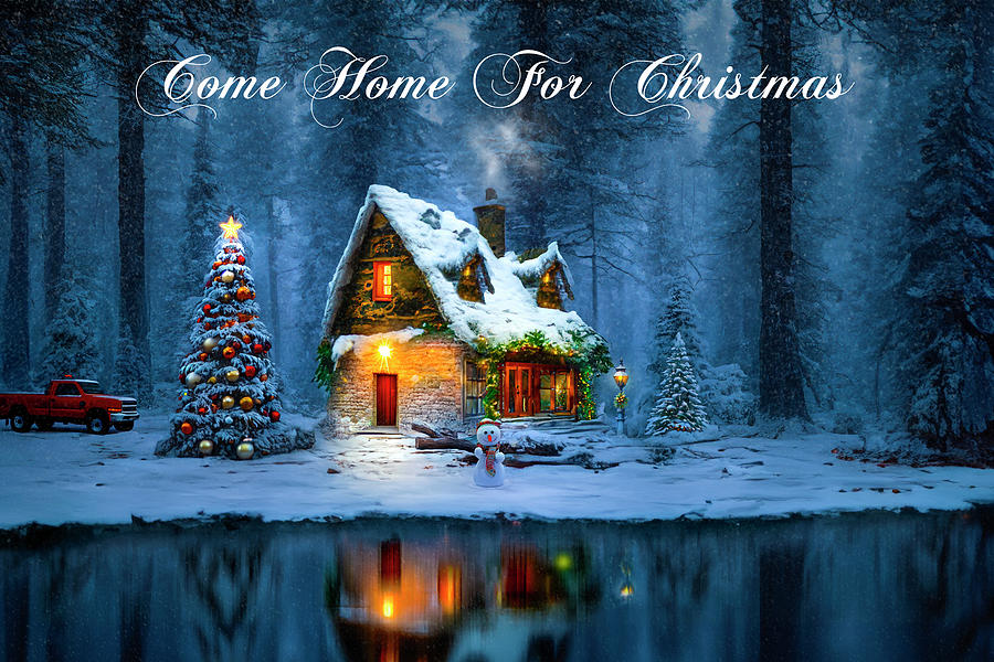 Come Home For Christmas - Greeting Digital Art
