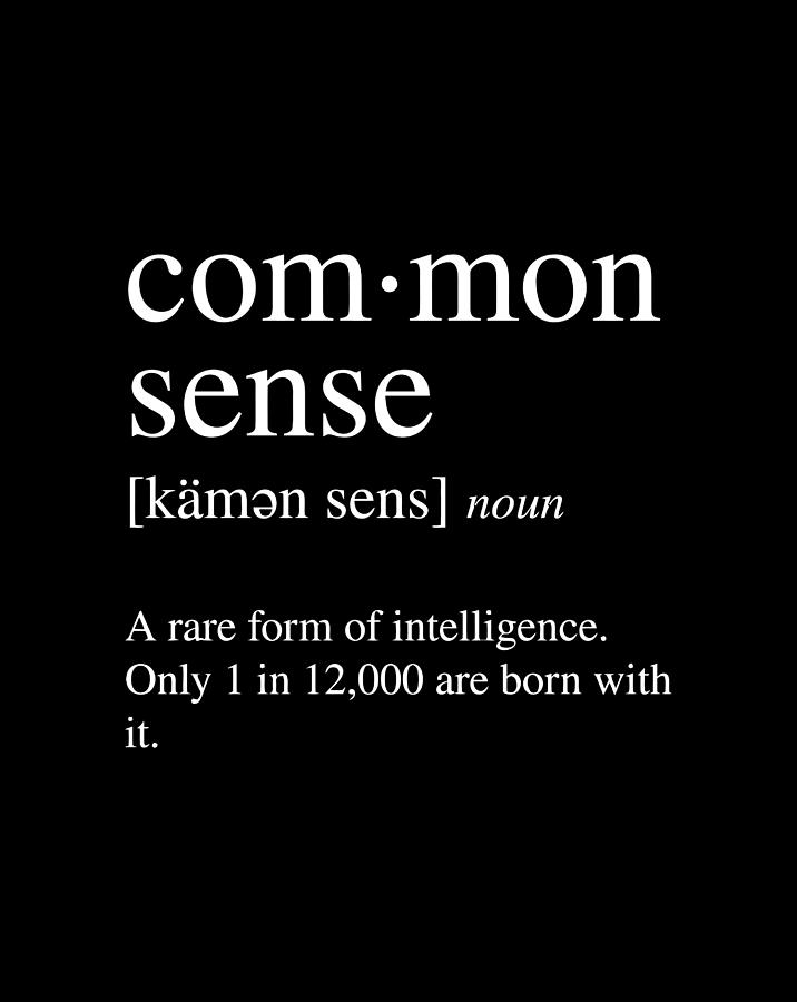 common-sense-definition-a-rare-form-of-intelligence-gift-items-digital