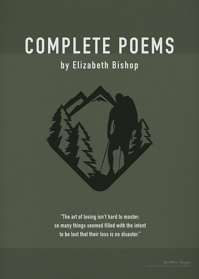 Book Mixed Media - Complete Poems by Elizabeth Bishop Greatest Books Ever Art Print Series 356 by Design Turnpike