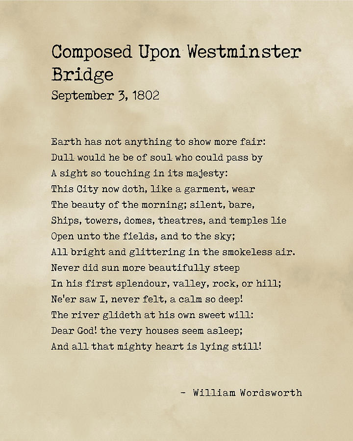 Nature Digital Art - Composed Upon Westminster Bridge - William Wordsworth Poem - Literature - Typewriter Print - Vintage by Studio Grafiikka