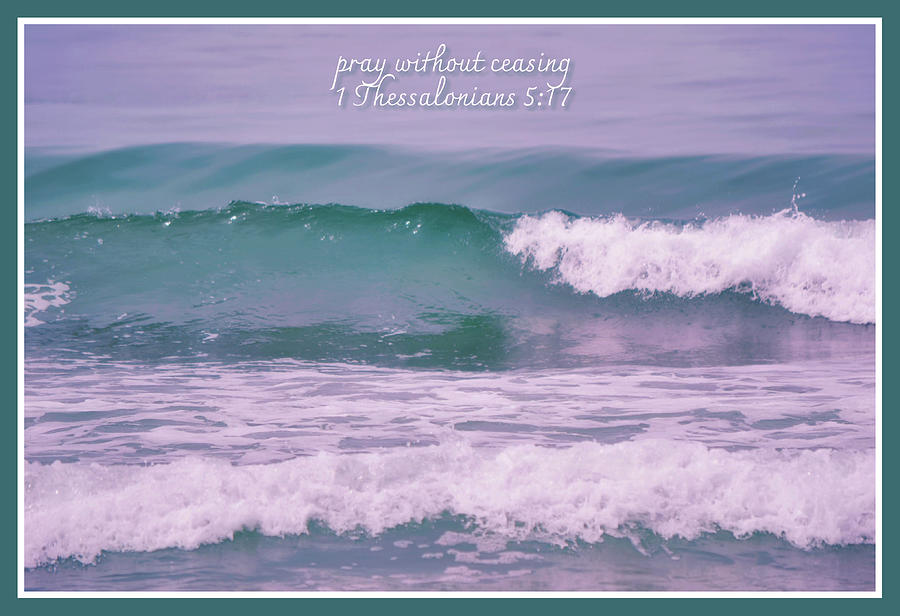 Consistent Sea Waves And Scripture Photograph