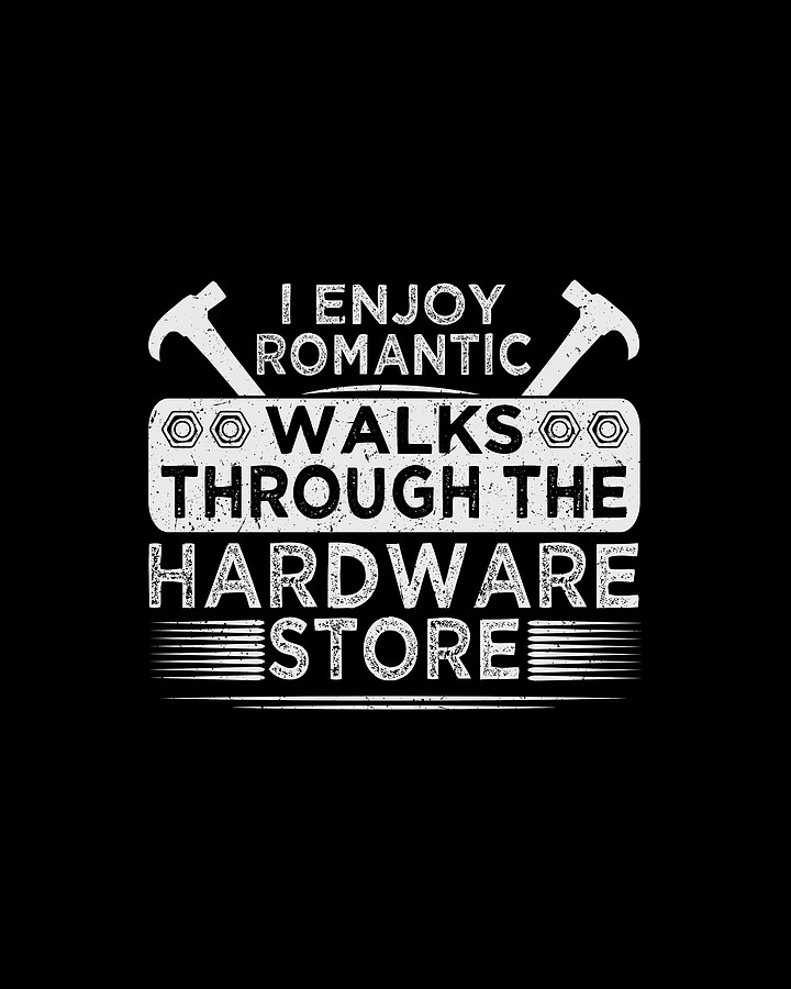 Contractor Gift Romantic Walks Through Hardware Store Drawing by Kanig