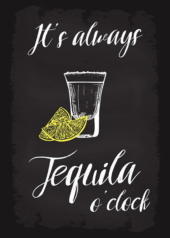 Cooking Its Always Tequila Oclock Digital Art by Towery Hill - Fine Art ...