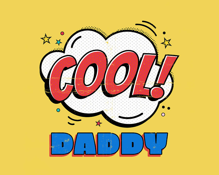 Cool Daddy Design v1 Digital Art by Elizabeth Frone Fine Art America