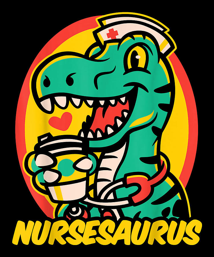 Cool Nursesaurus Funny Nurse T Rex Saurus Dinosaur Nursing Retro 